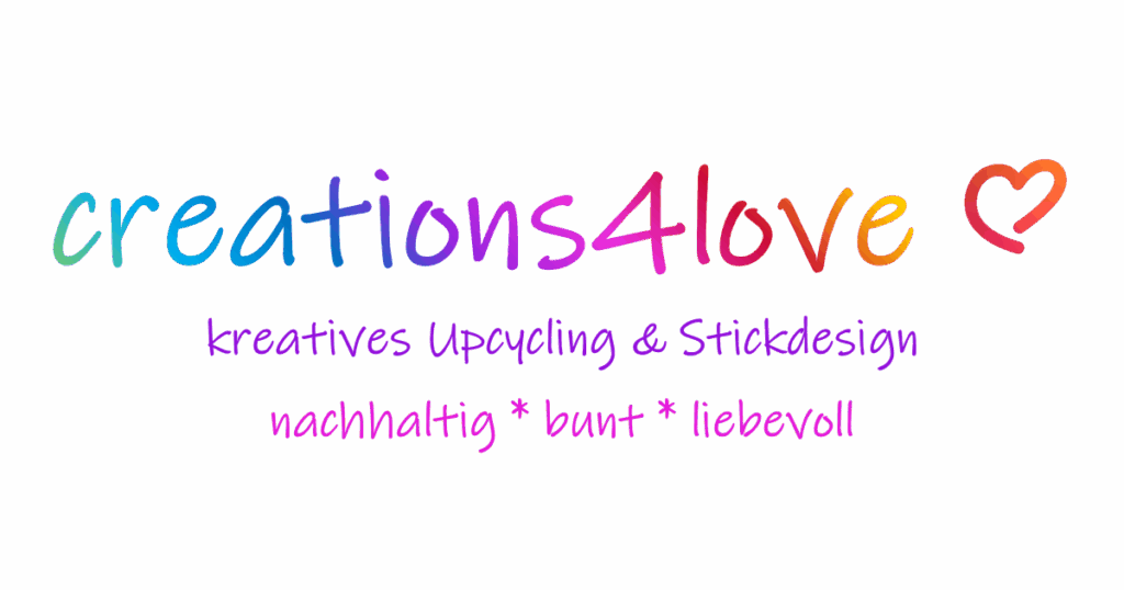 Logo creations4love – kreatives Upcycling & Stickdesign
